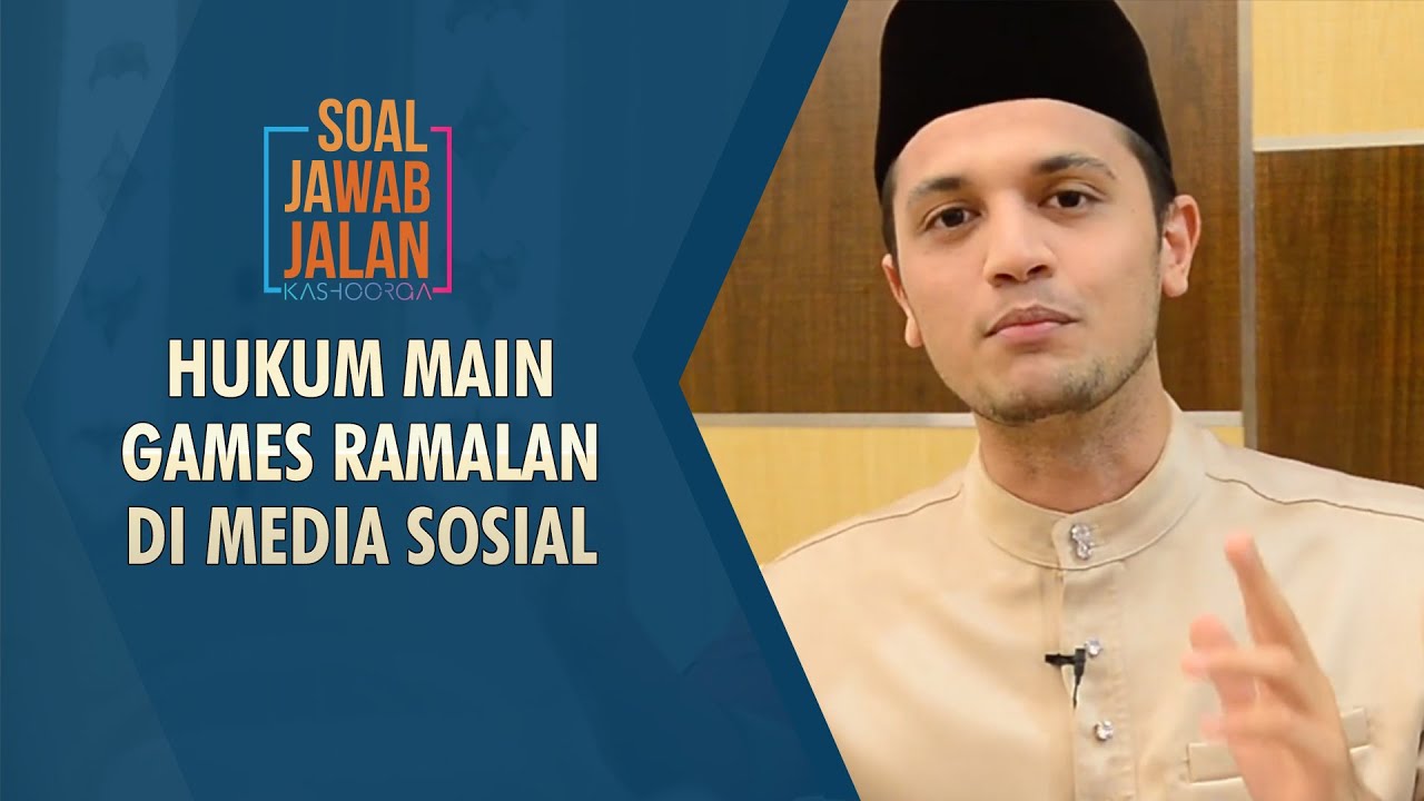Hukum Main Games Ramalan Di Media Sosial - Soal Jawab Jalan Kashoorga